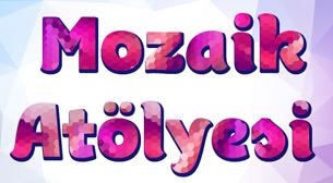 Ailece Mozaik Atölyesi Etkinlik Afişi