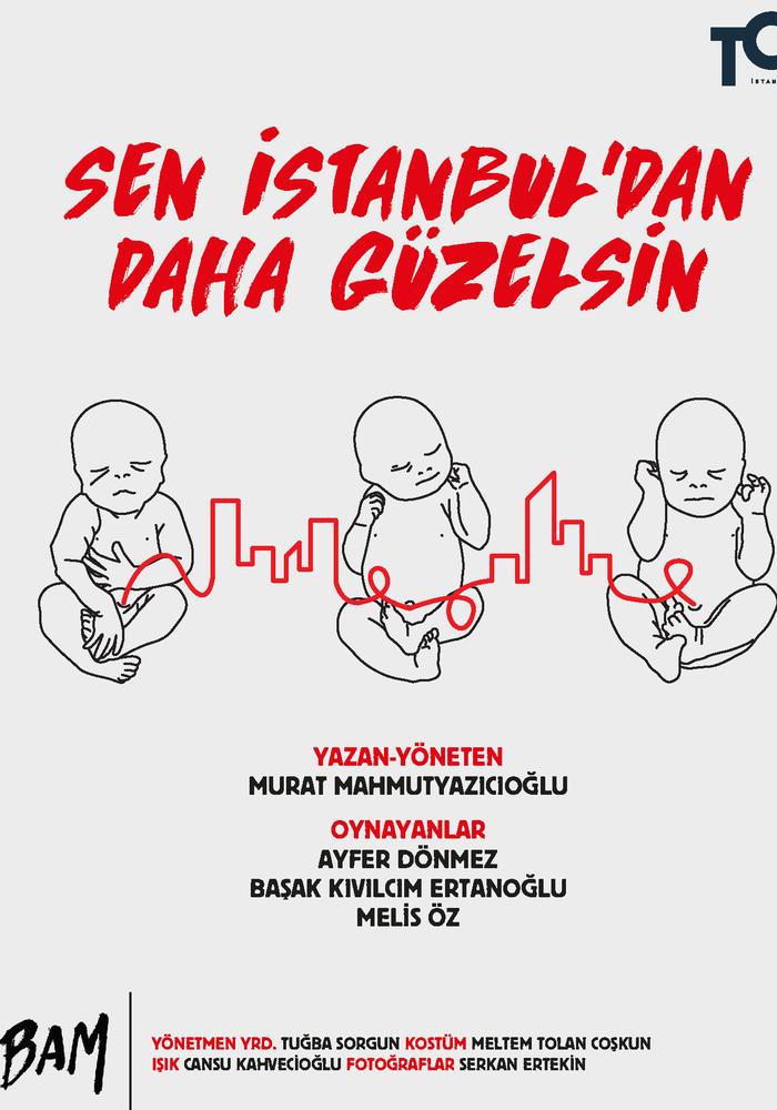 Sen İstanbul'dan Daha Güzelsin (Bam) Etkinlik Afişi
