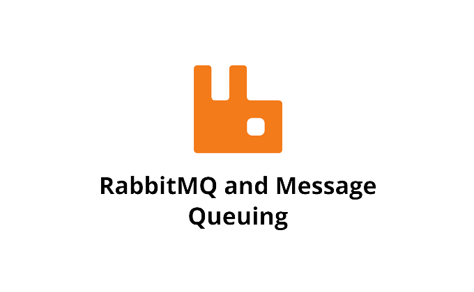 RabbitMQ ve Message Queue Yapıları