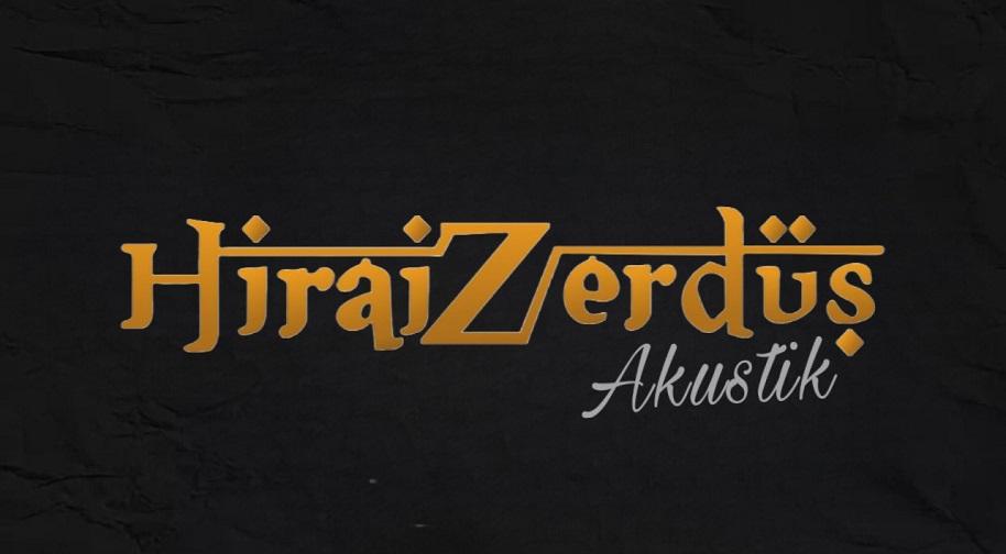 HiraiZerdüş Akustik Etkinlik Afişi