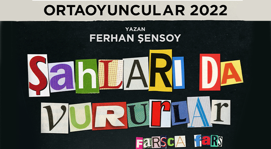 Şahları Da Vururlar Etkinlik Afişi