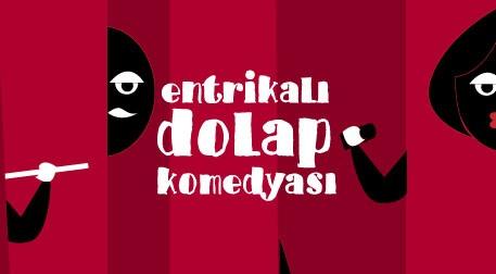 Entrikalı Dolap Komedyası Etkinlik Afişi