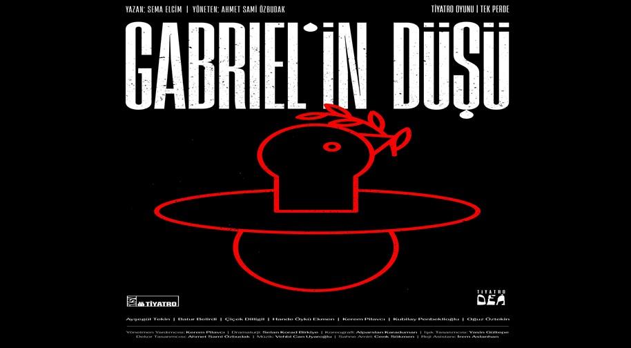Gabriel&#039;in Düşü
 Etkinlik Afişi