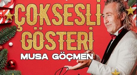 Çoksesli Gösteri - Musa Göçmen Etkinlik Afişi
