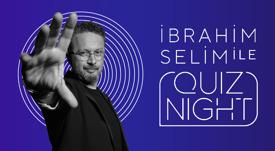 İbrahim Selim ile Quiz Night Etkinlik Afişi
