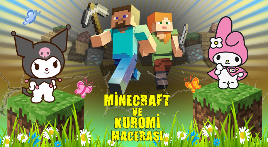 Minecraft ve Kuromi Macerası Etkinlik Afişi