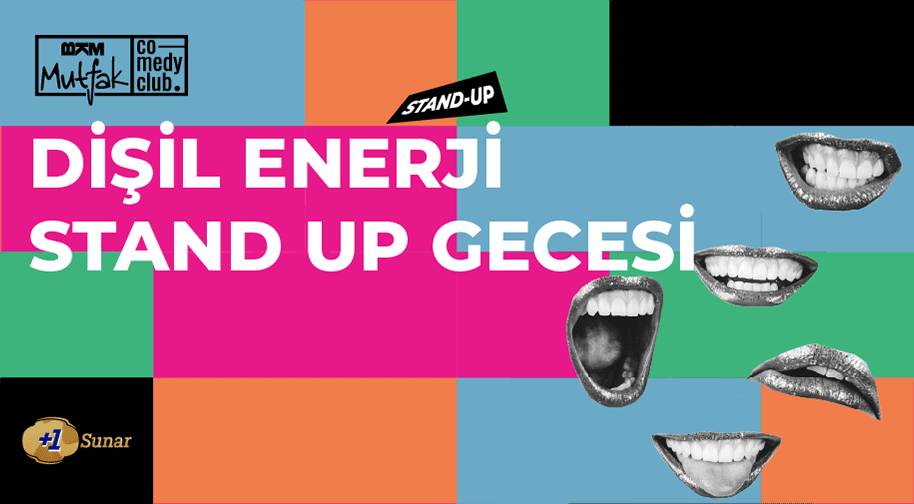 BKM Mutfak Dişil Enerji Stand Up Gecesi Etkinlik Afişi