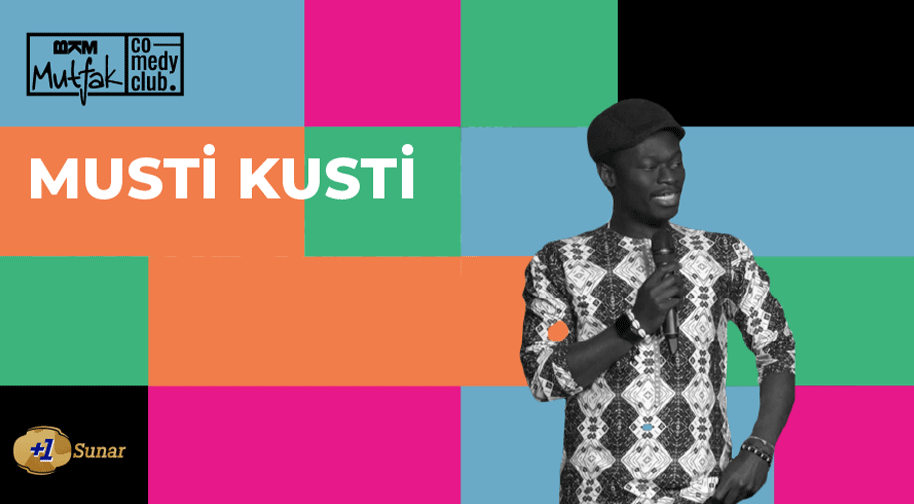 Musti Kusti Stand Up
 Etkinlik Afişi