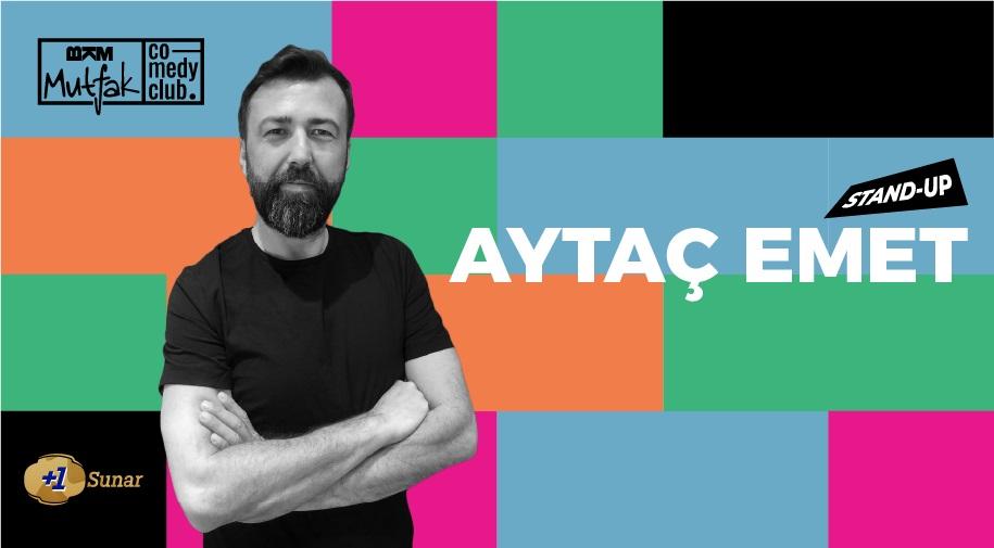 Aytaç Emet - Stand Up Etkinlik Afişi