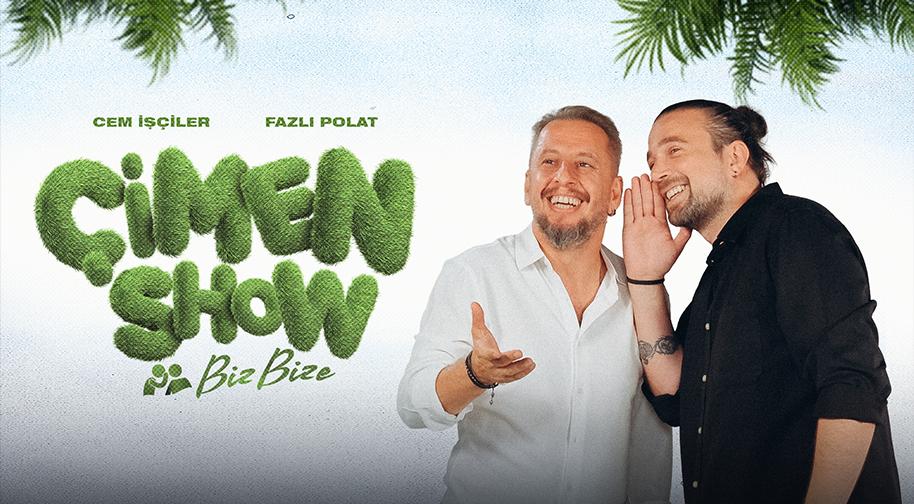 Çimen Show Bizbize - Cem İşçiler & Fazlı Polat Etkinlik Afişi