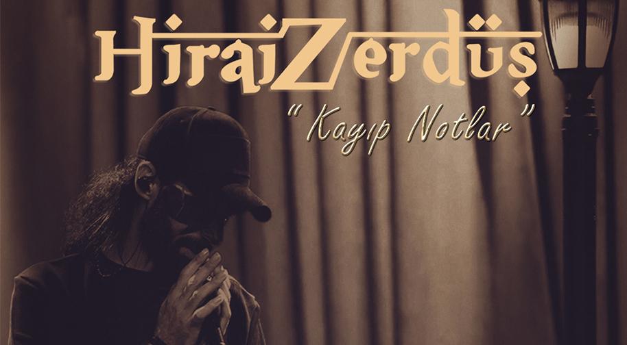 HiraiZerdüş - Kayıp Notlar Etkinlik Afişi