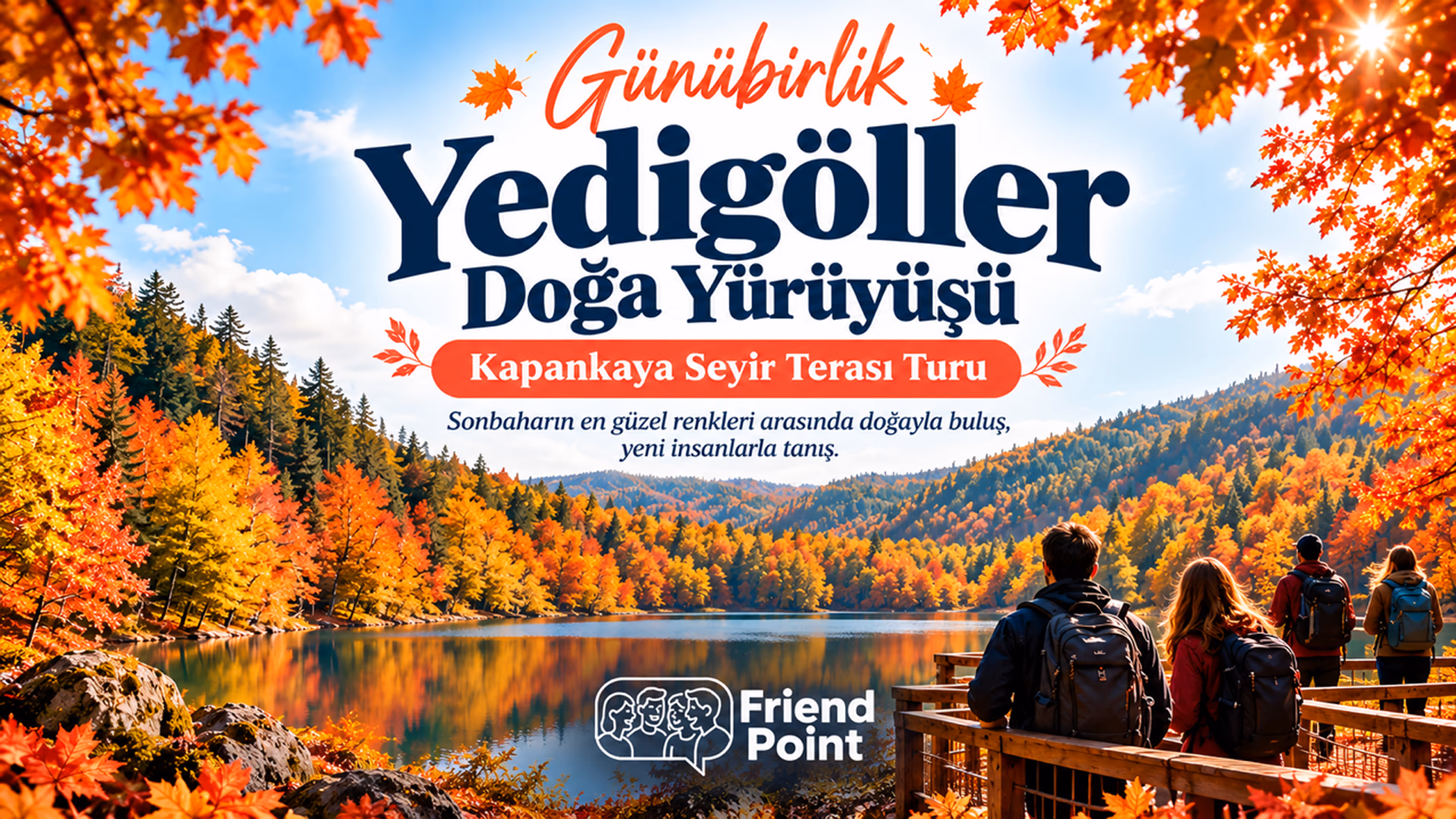 Günübirlik Yedigöller Sonbahar Doğa Turu