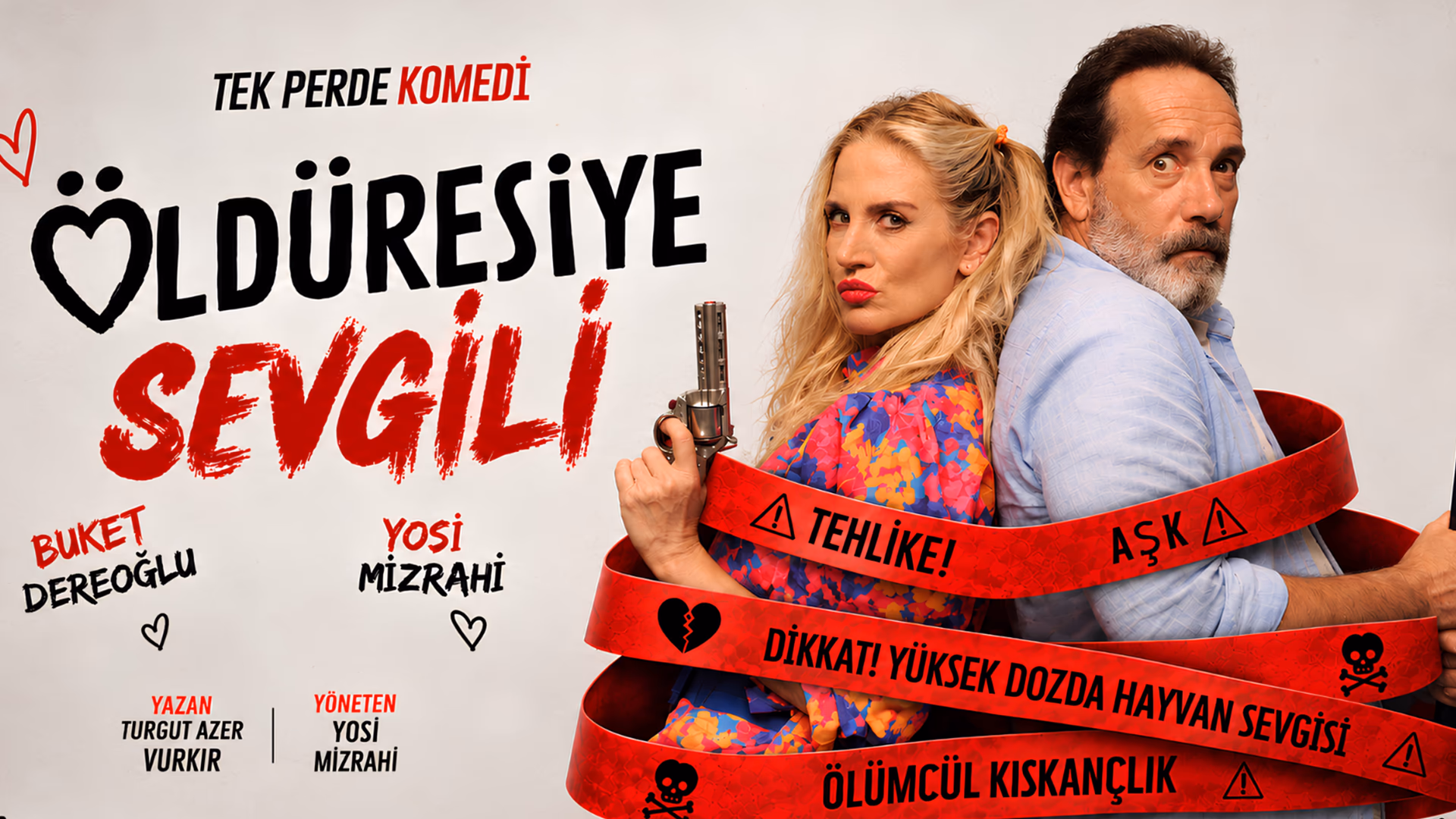 Öldüresiye Sevgili