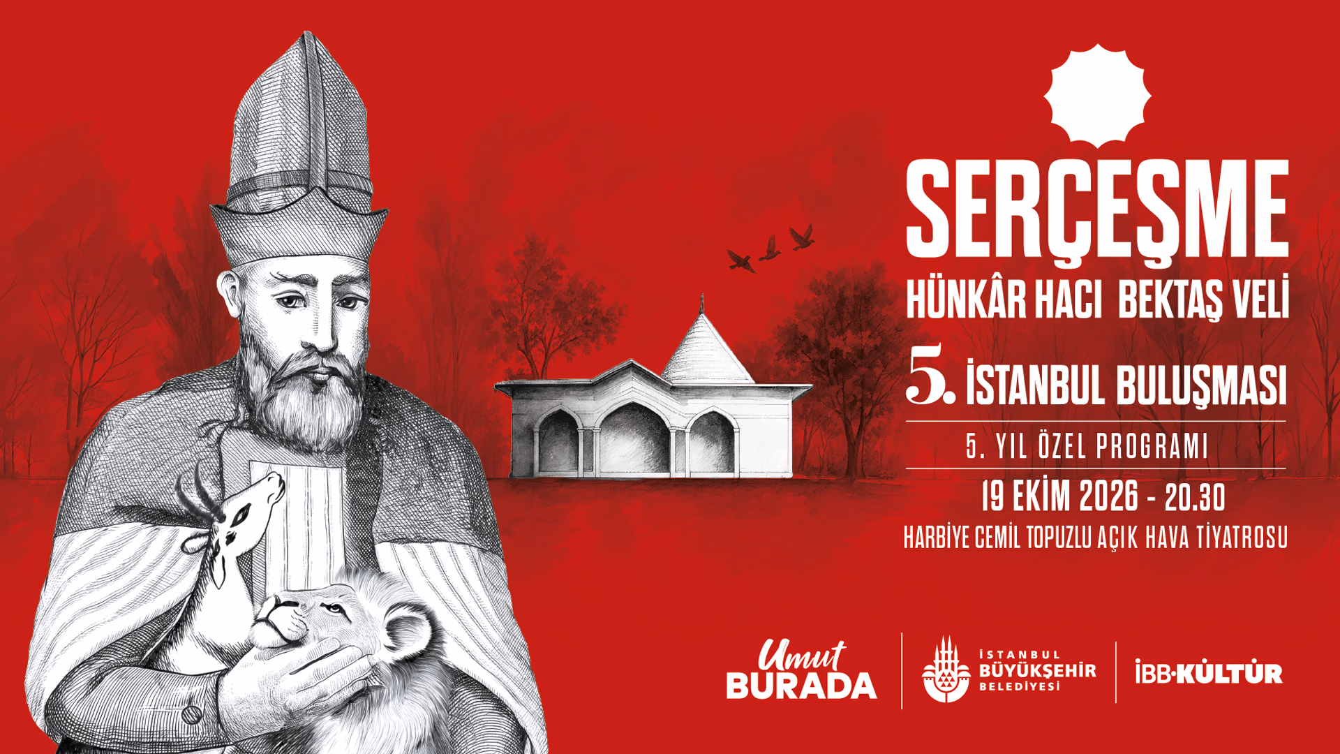 Serçeşme Hünkâr Hacı Bektaş Veli 5. İstanbul Buluşması