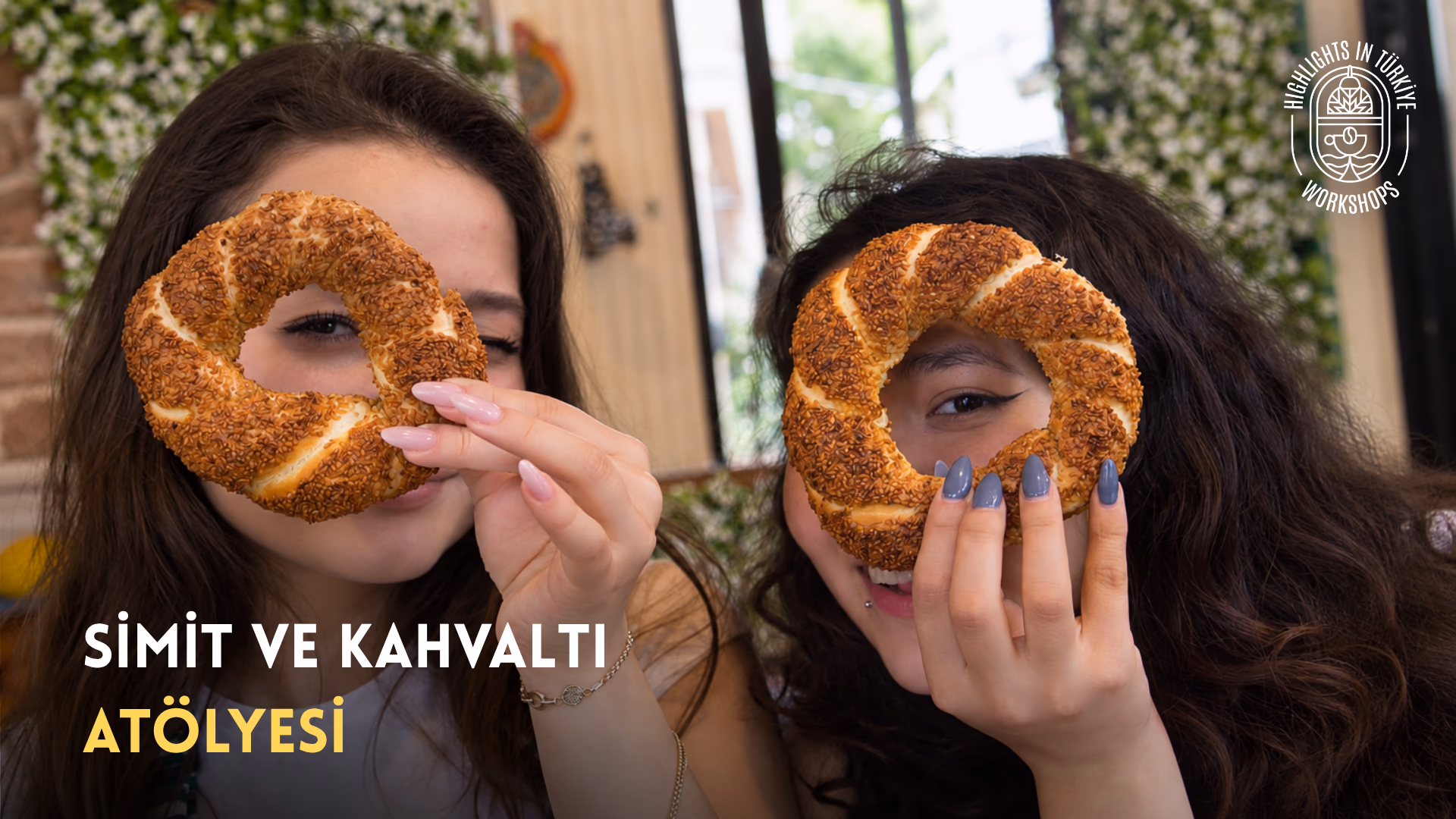Simit Yapımı ve Türk Kahvaltısı Atölyesi