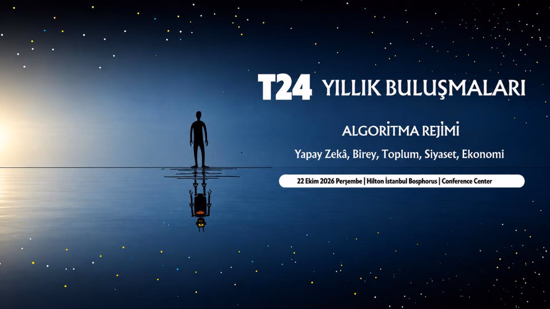 T24 Yıllık Buluşmaları
