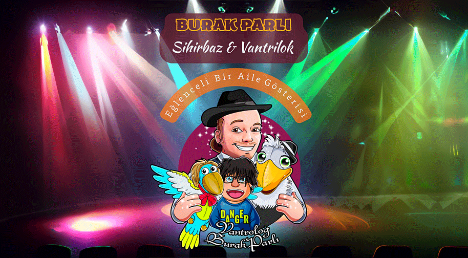 Sihirbaz & Vantrilok Burak Parlı Show Gösterisi
