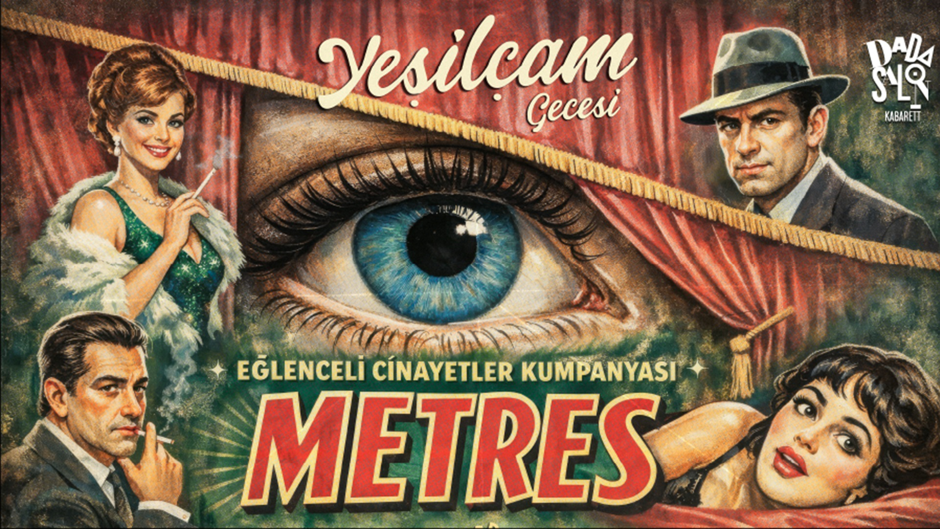 Eğlenceli Cinayetler Kumpanyası: Metres Yeşilçam etkinlik afişi
