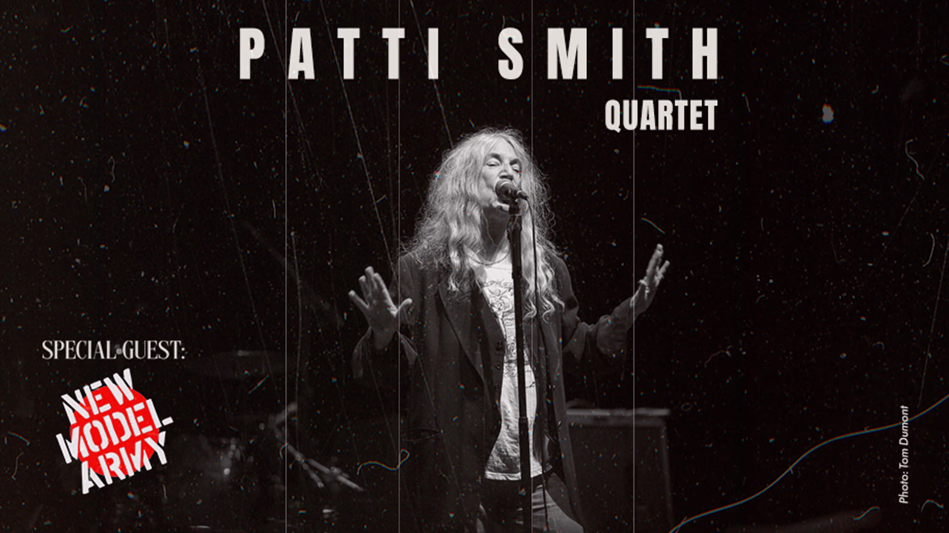 Patti Smith Quartet speacial guest New Model Army