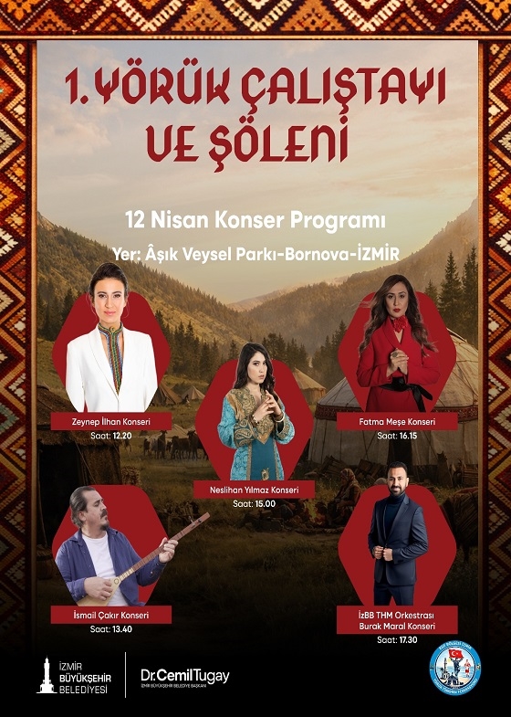1. Yörük Çalıştayı ve Şöleni 12 Nisan Pazar Konserleri