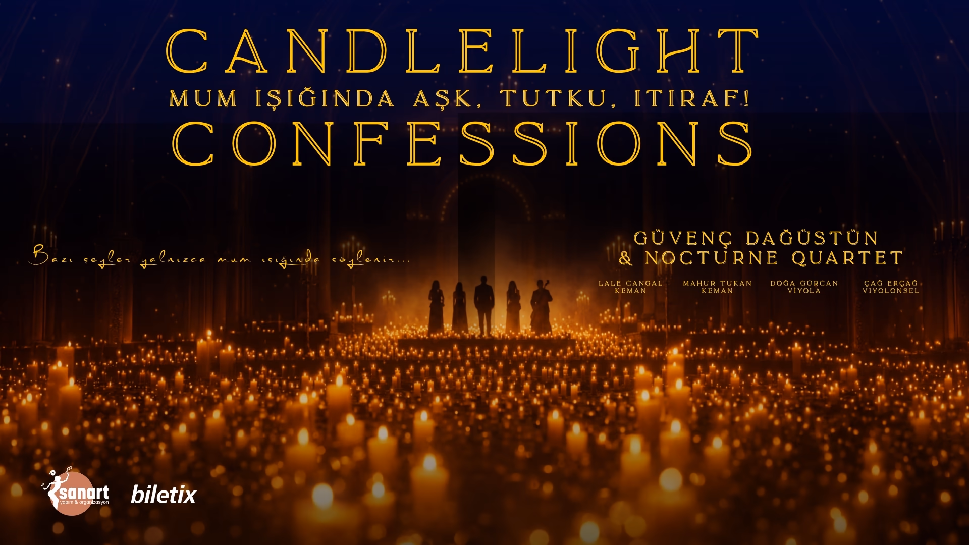 Candlelight Confessions - Güvenç Dağüstün - Nocturne Quartet