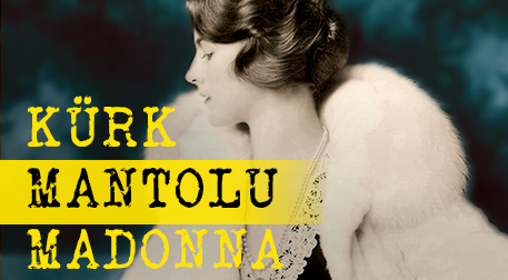 Kürk Mantolu Madonna 6.Sezon