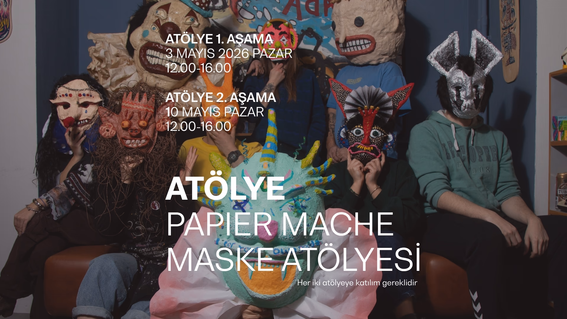 Papier Mache Maske Atölyesi - Zezeah ve Kerem Ardahan'la birlikte