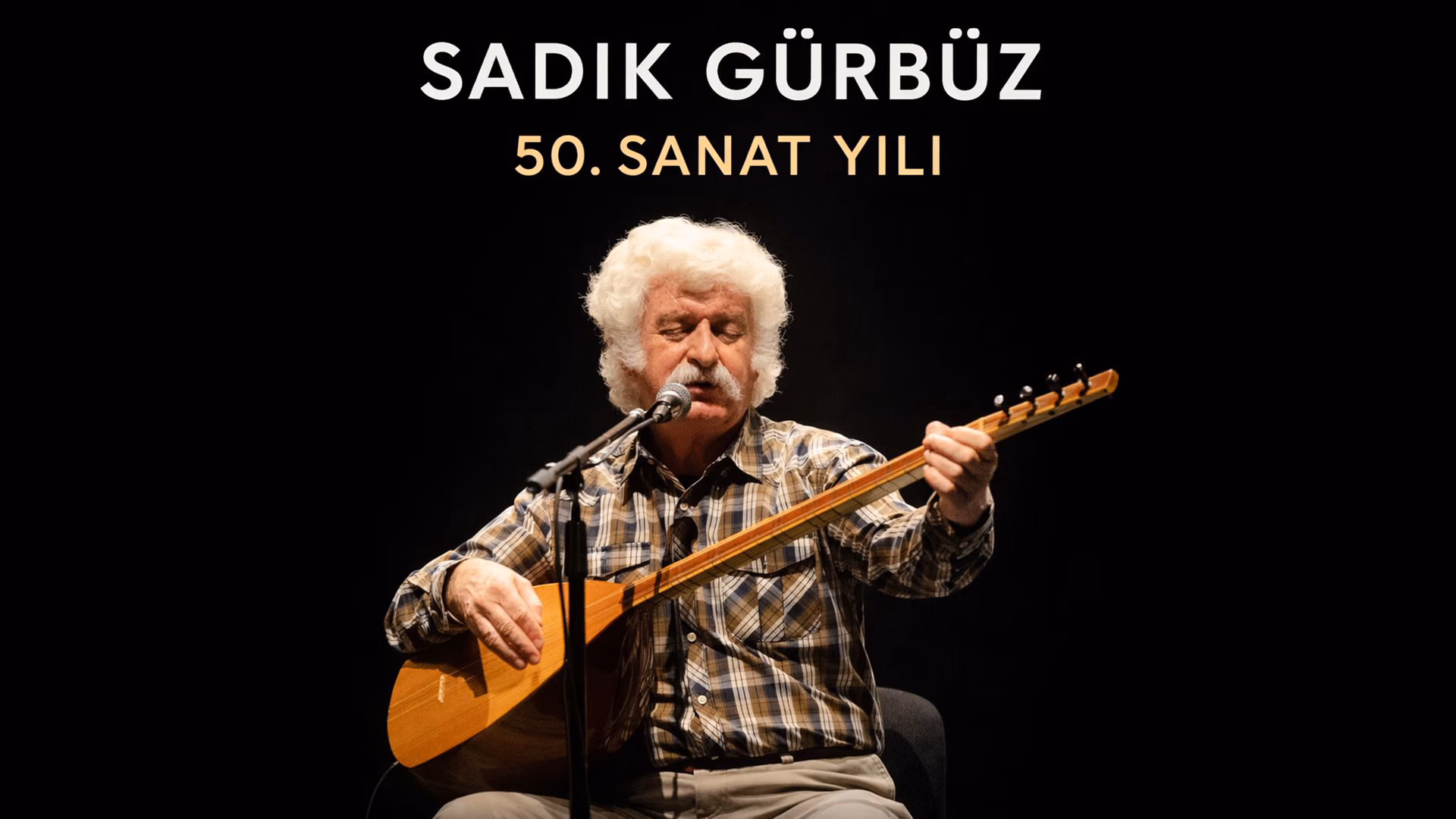 Sadık Gürbüz 50.Sanat Yılı Konserleri

