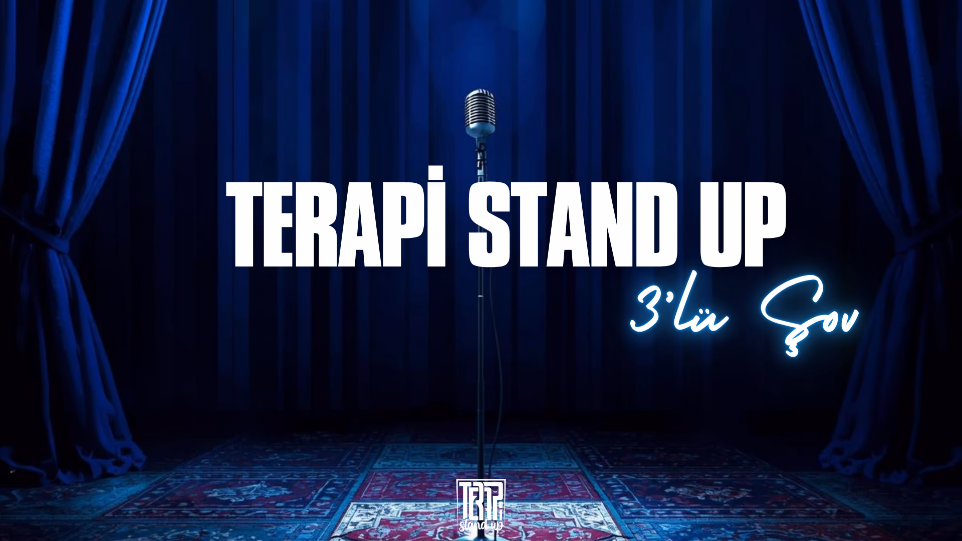 Terapi Stand Up 3'lü Şov

