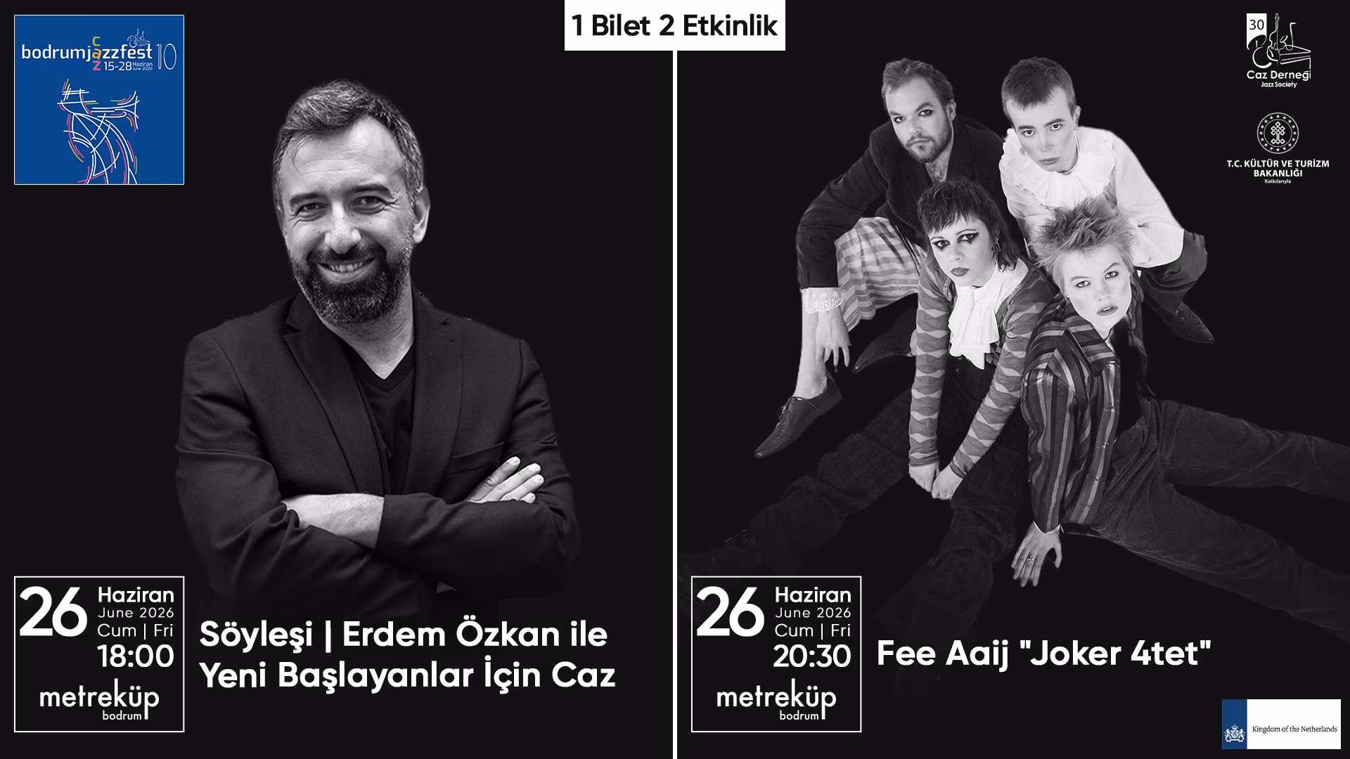 1 Bilet 2 Etkinlik: Erdem Özkan Söyleşi & Fee Aaij Joker 4tet