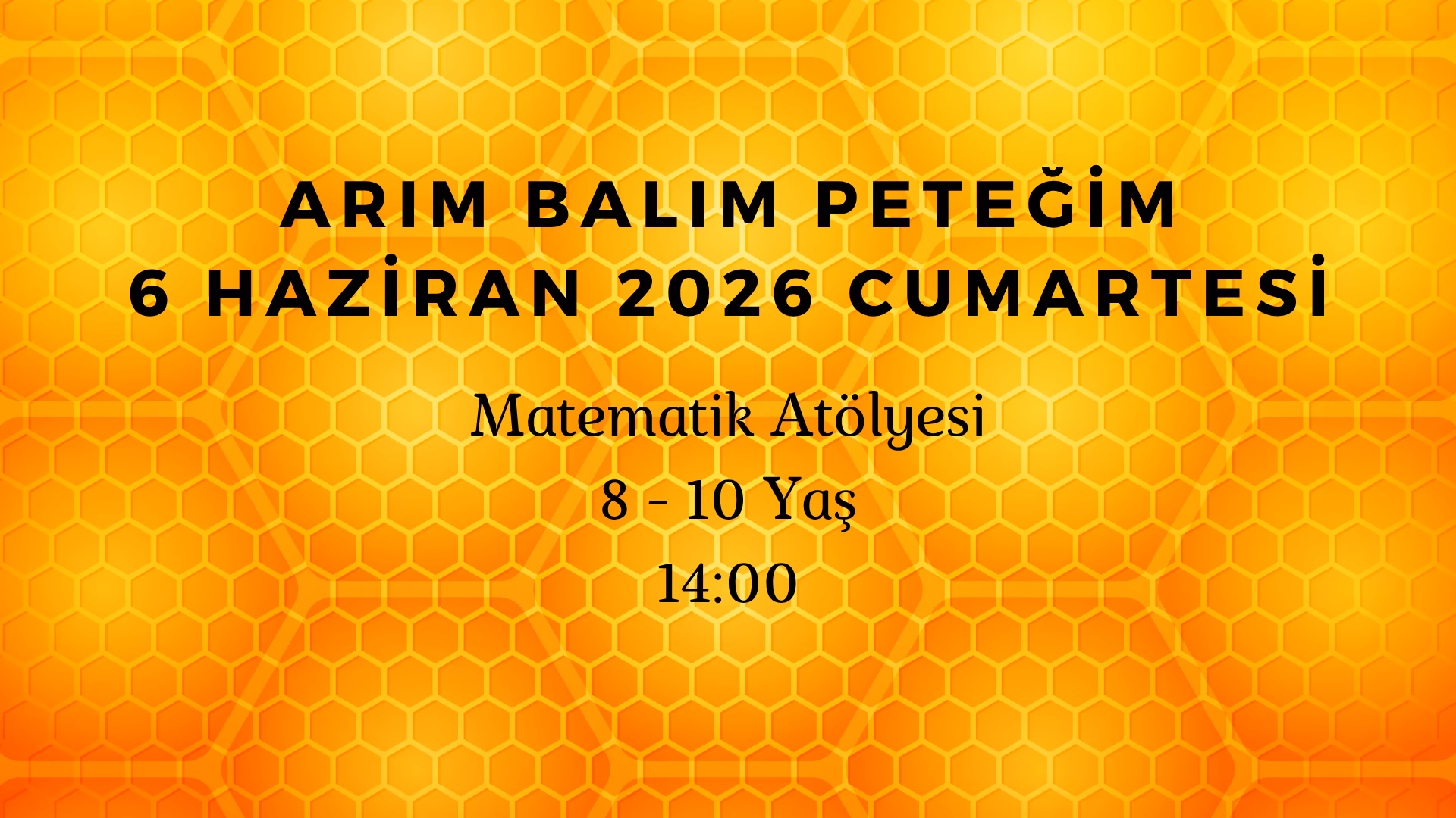 Arım Balım Peteğim 8-10 Yaş