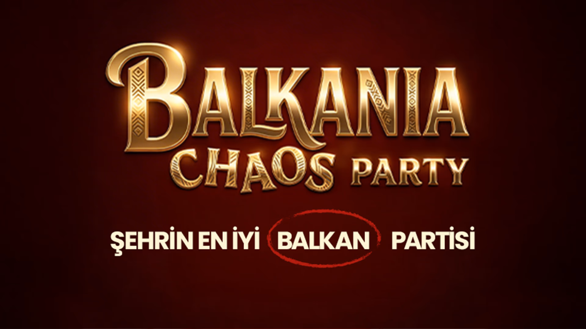 Balkania Chaos Party