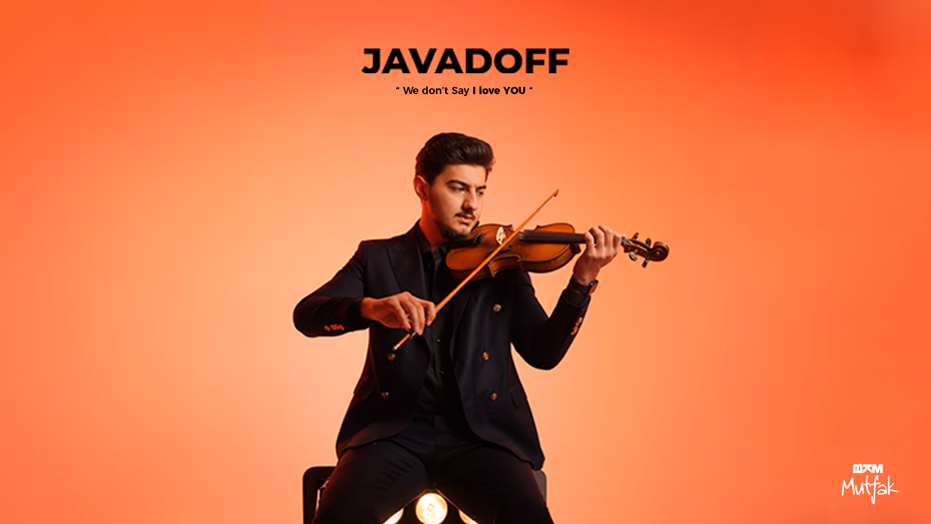 JAVADOFF - We Don't Say I Love You