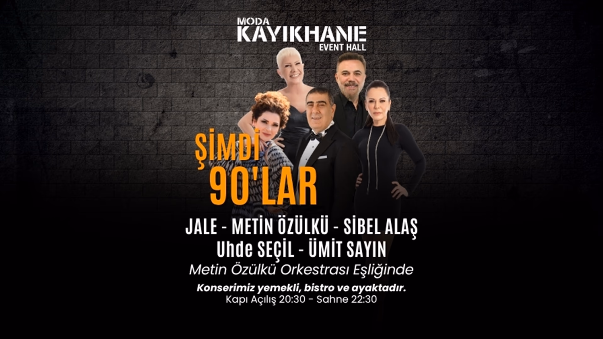 Şimdi 90'lar - Metin Özülkü - Ümit Sayın - Jale - Sibel Alaş - Uhde Seçil