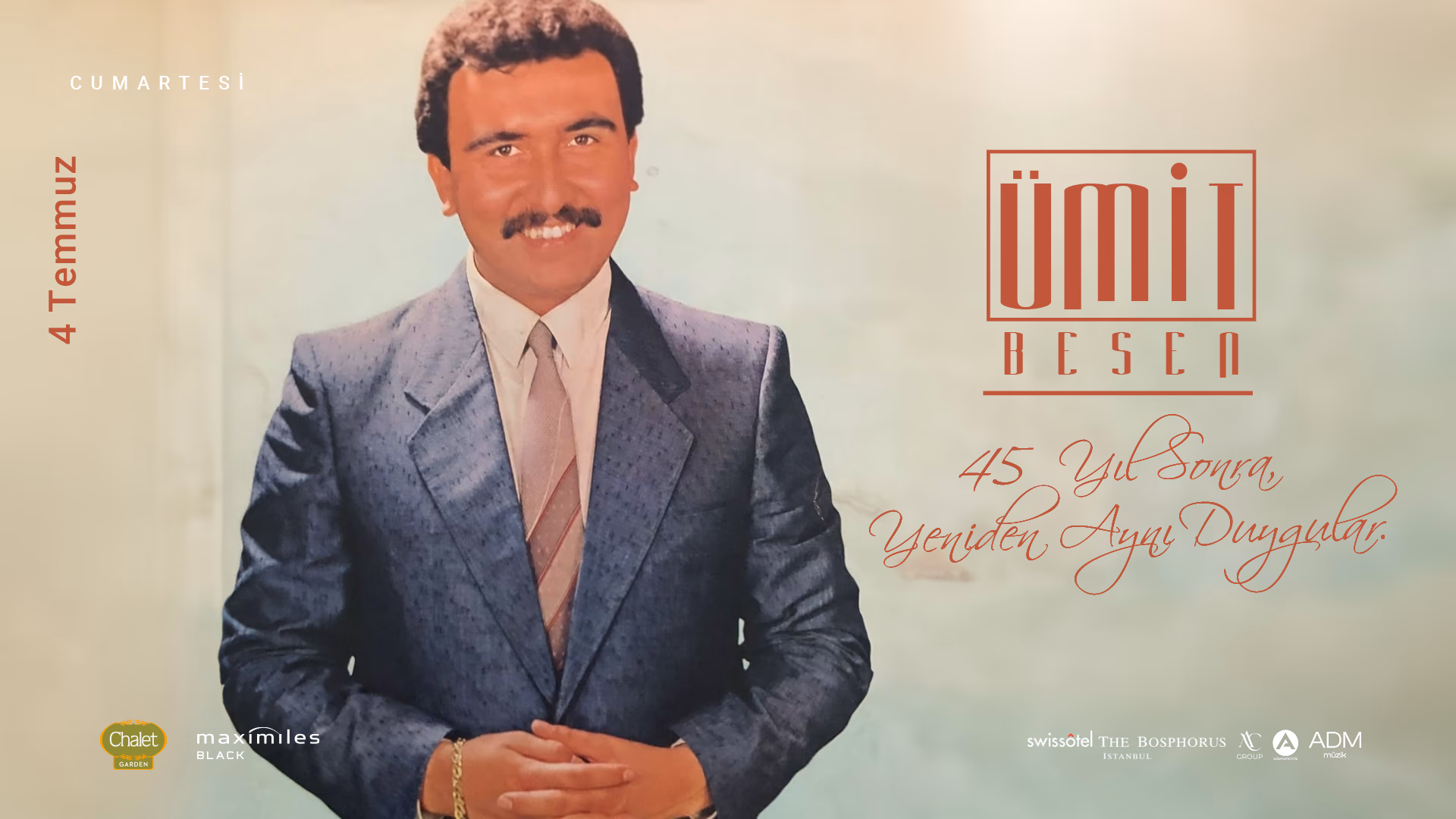 45.Sanat Yılına Özel Konser : Ümit Besen