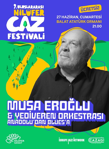 9. Uluslararası Nilüfer Caz Festivali - Musa Eroğlu & Yediveren Orkestrası