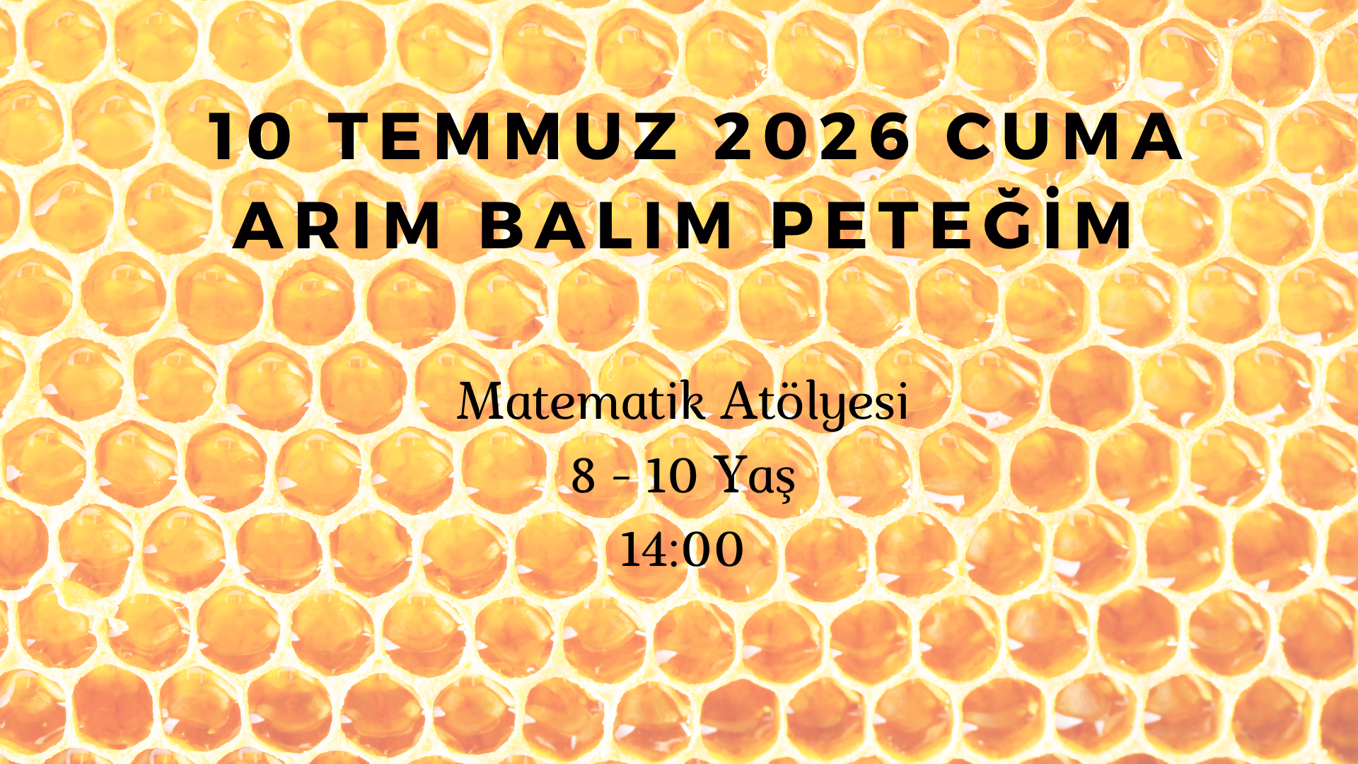 Arım Balım Peteğim 8-10 Yaş