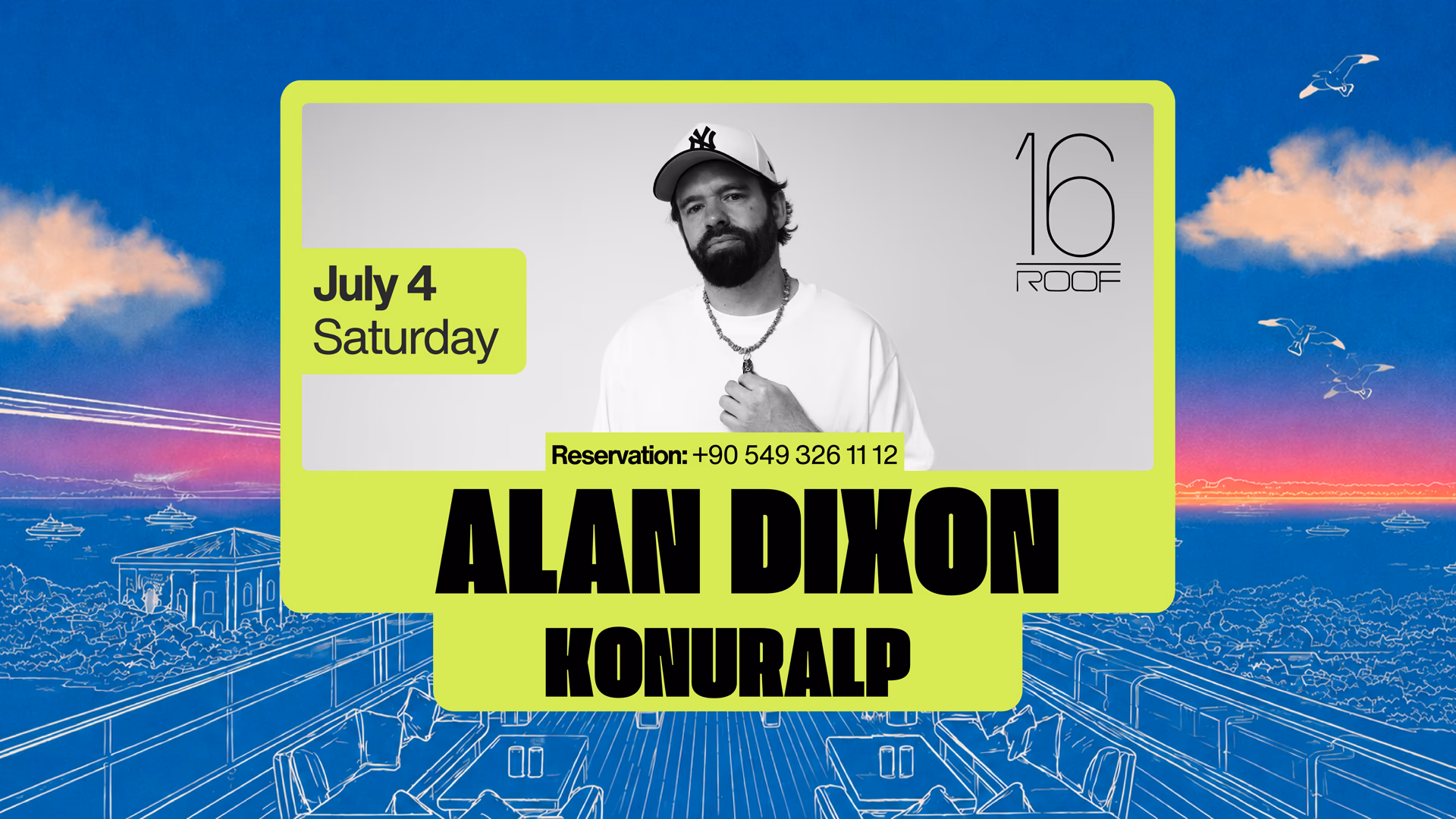 Bosphorus Series: Alan Dixon at 16 Roof