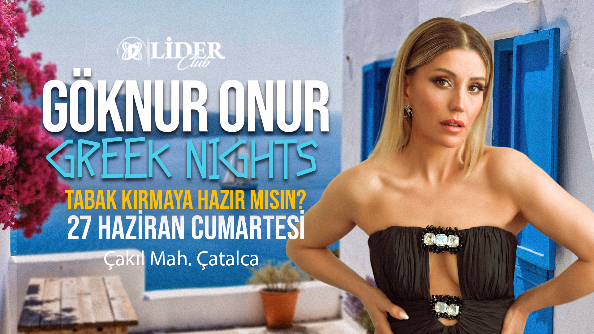 Göknur Onur Greek Nights