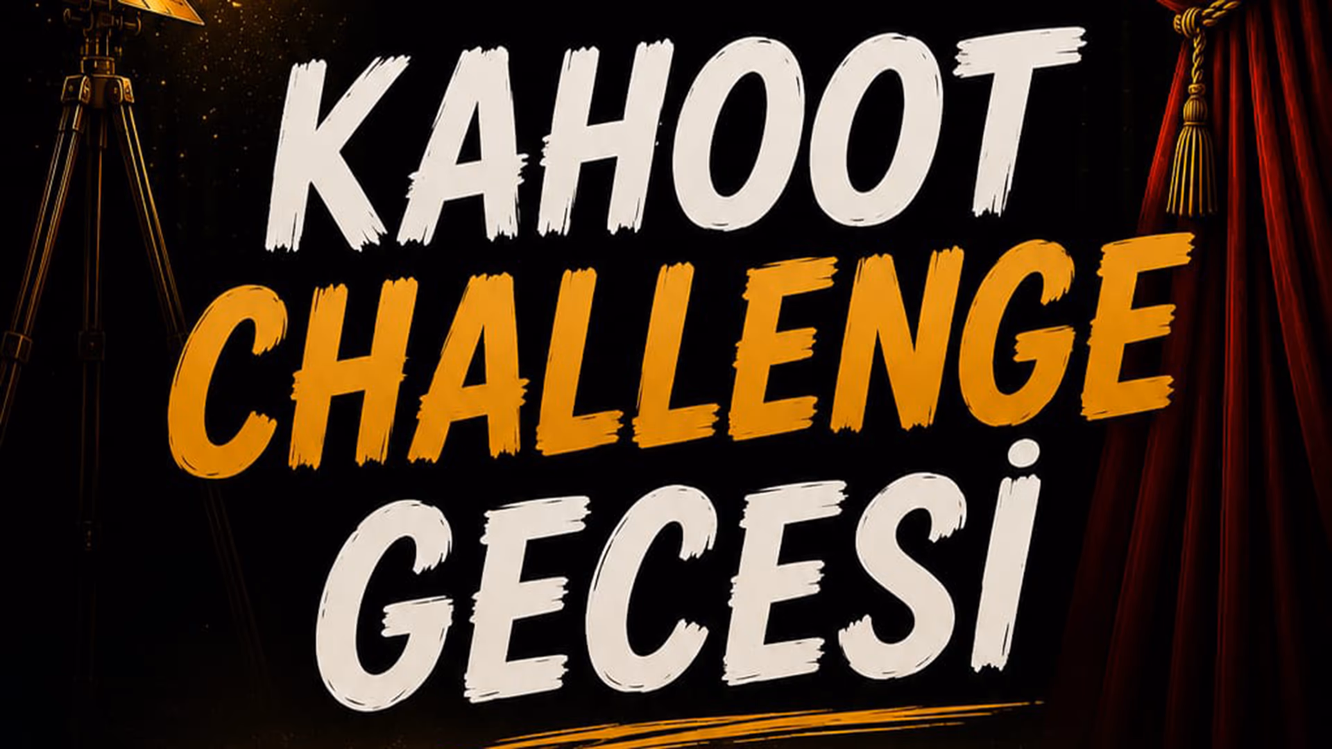 Kahoot Challenge Akşamı