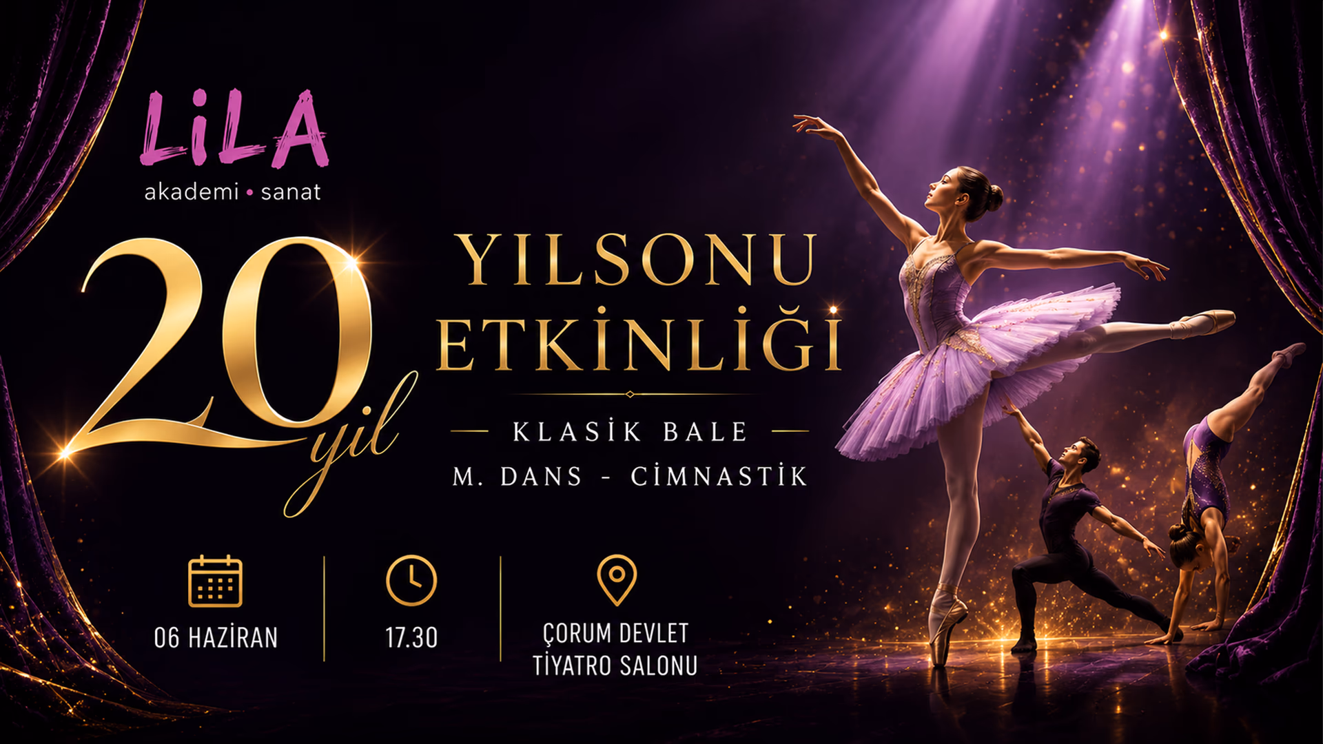 Lila Akademi - Sanat Modern Dans ve Bale Yıl Sonu Gösterisi
