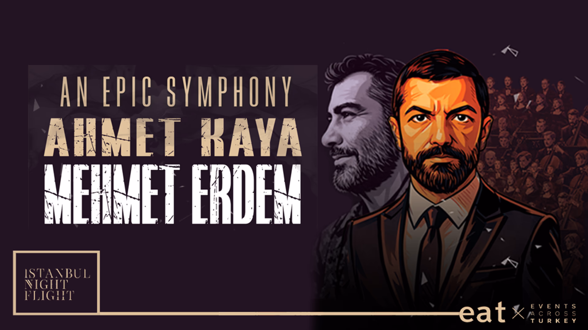 An Epic Symphony & Ahmet Kaya - Mehmet Erdem