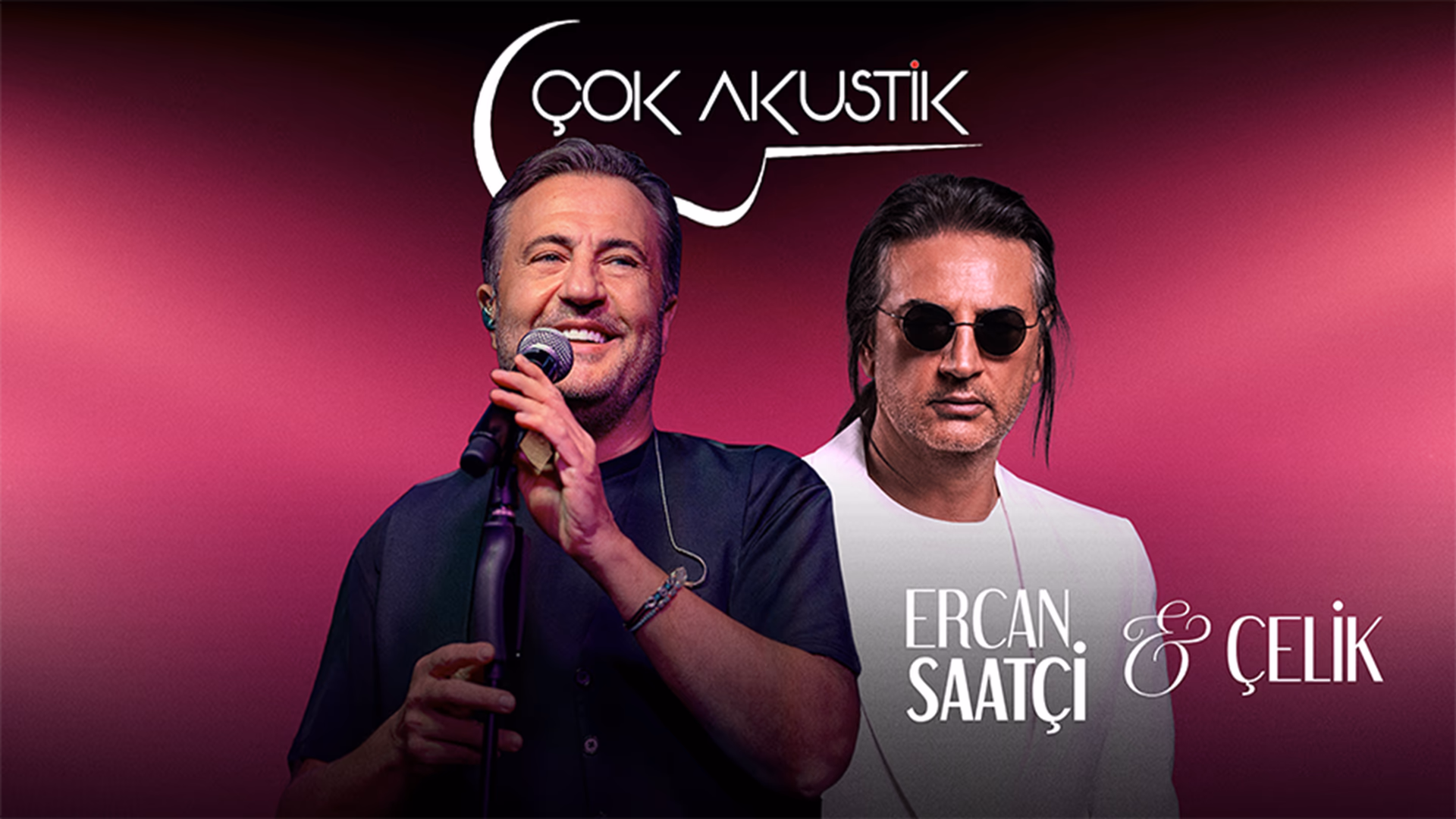 Ercan Saatçi ile Çok Akustik