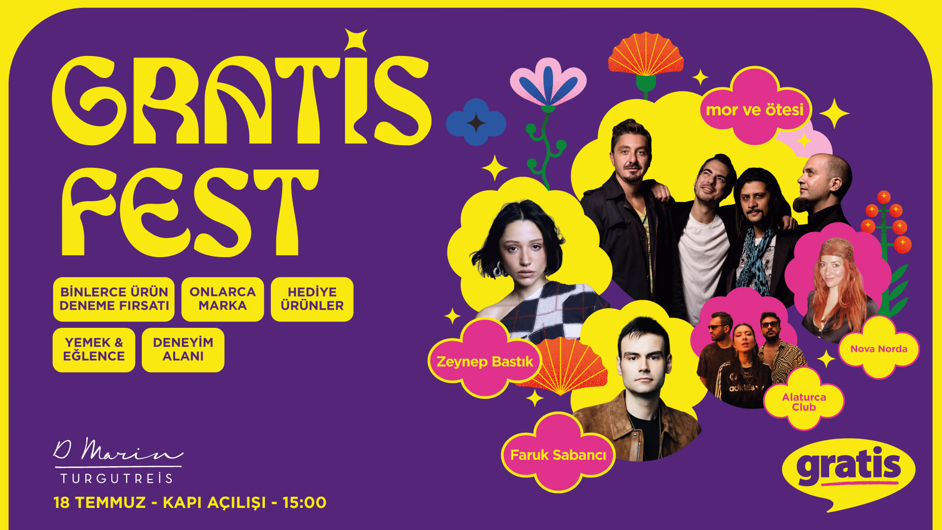 Gratis Fest Bodrum : mor ve ötesi, Zeynep Bastık, Faruk Sabancı