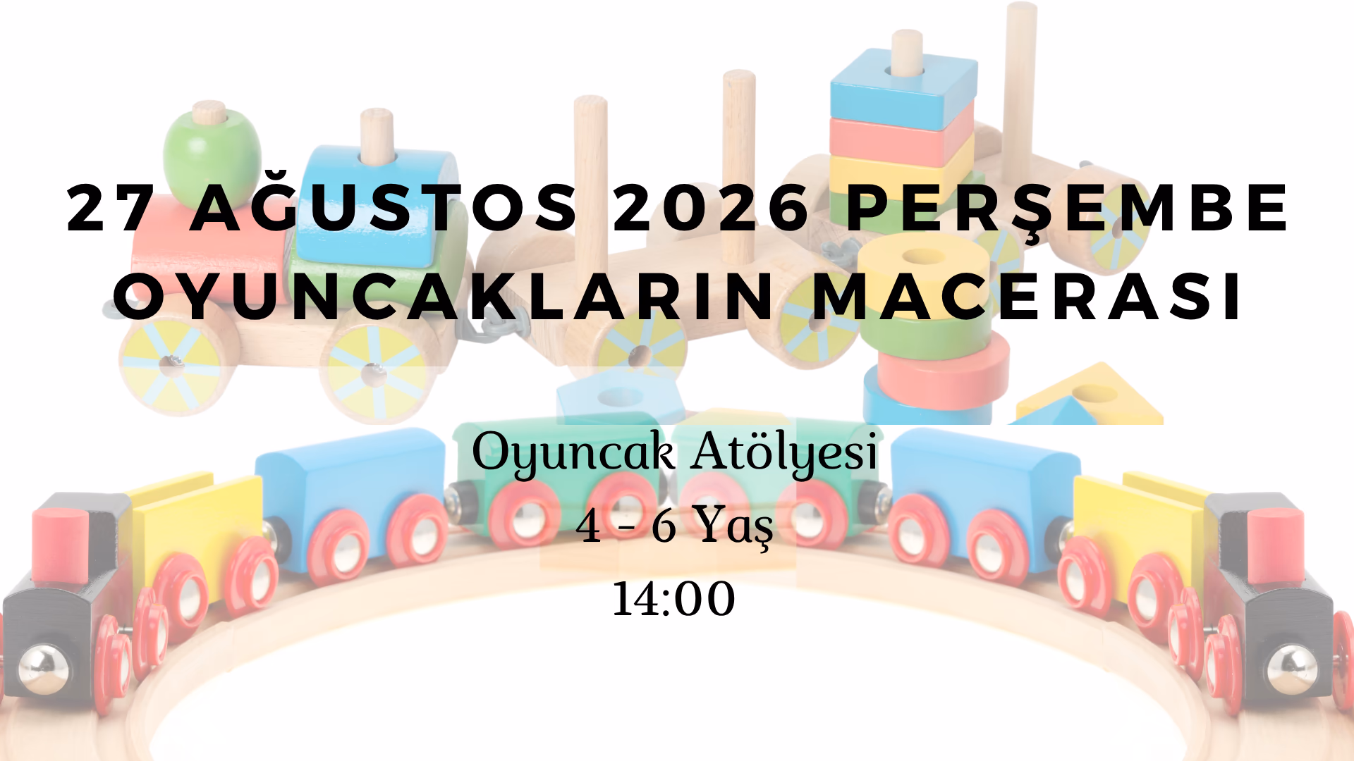 Oyuncakların Macerası 4-6 Yaş