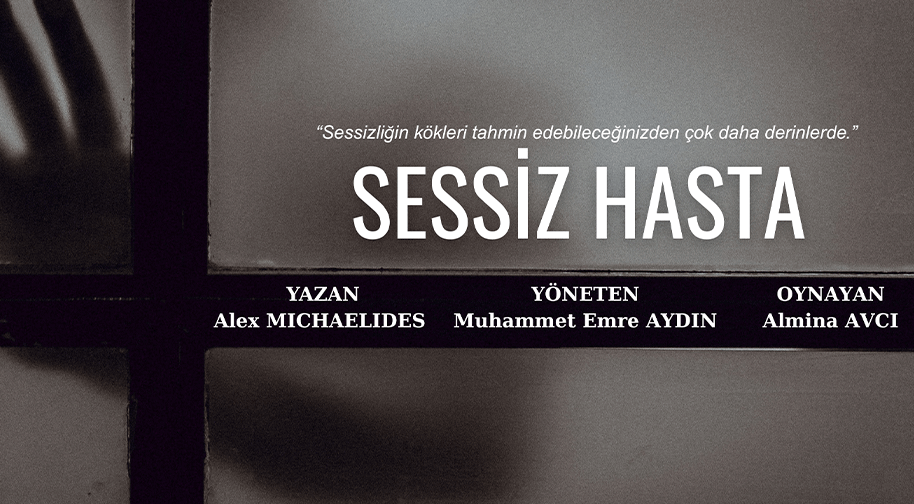 Sessiz Hasta etkinlik afişi