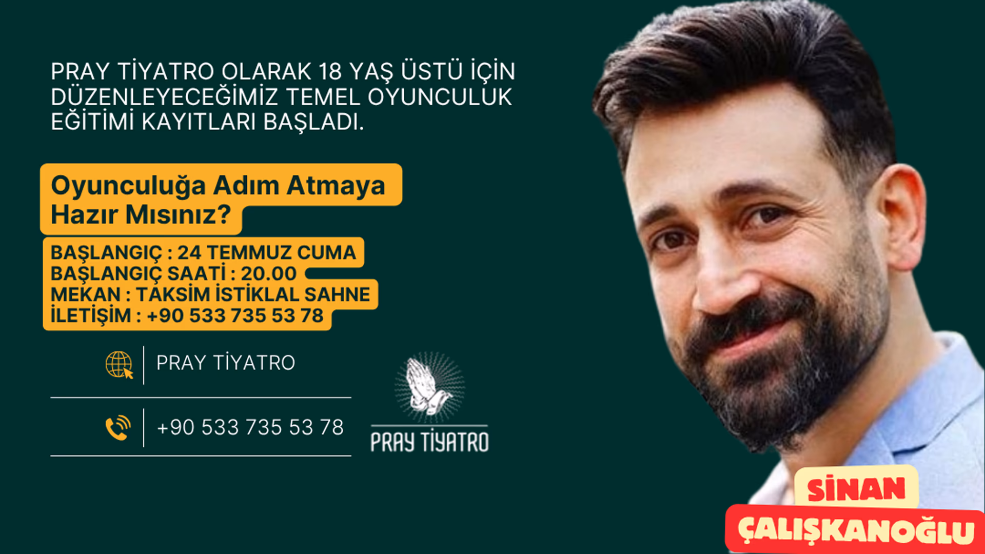 Sinan Çalışkanoğlu ile Temel Oyunculuk