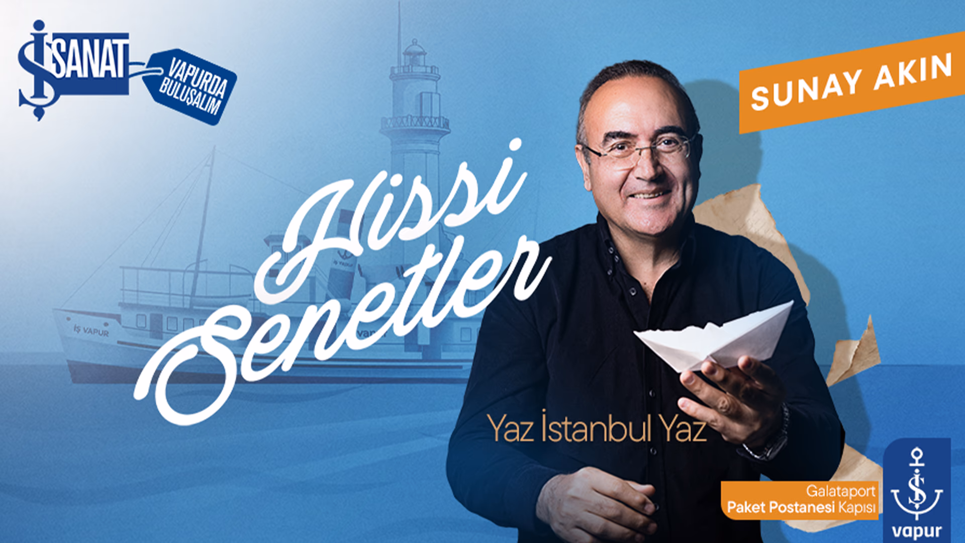 Sunay Akın ile Hissi Senetler
