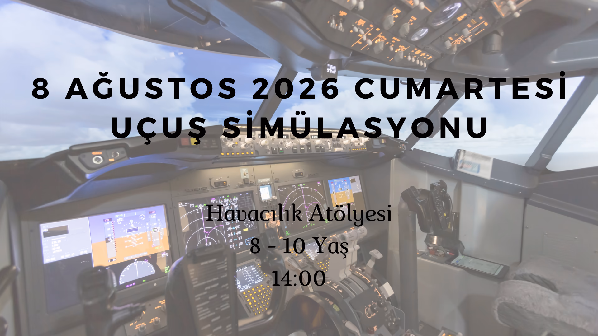 Uçuş Simülasyonu 8-10 Yaş