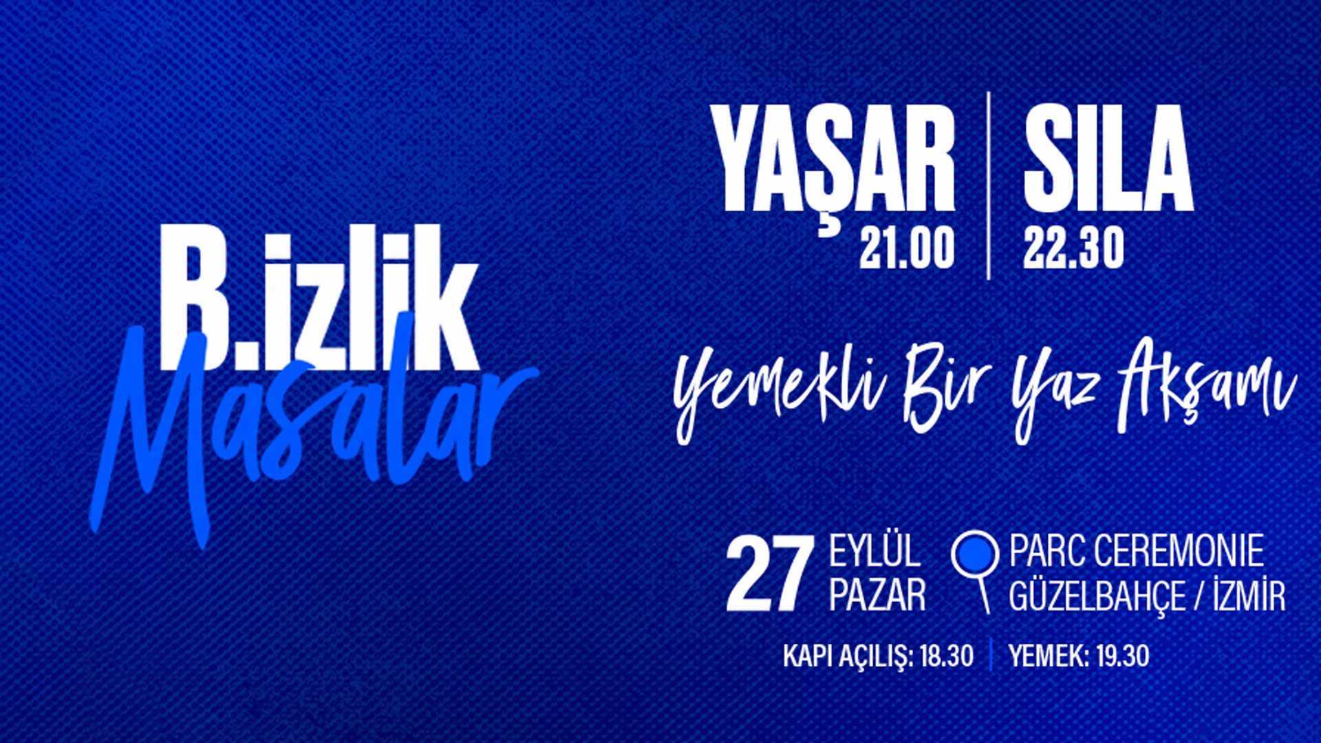 Bizlik Masalar - Yaşar & Sıla